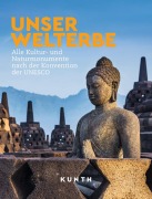 Cover-Bild zum Titel 'KUNTH Bildband Unser Welterbe' von 'Katinka Holupirek'