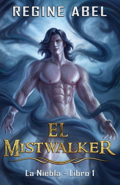 El Mistwalker - Regine Abel