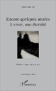 Cover-Bild zum Titel 'Encore quelques années à vivre, une éternité' von 'Landry'