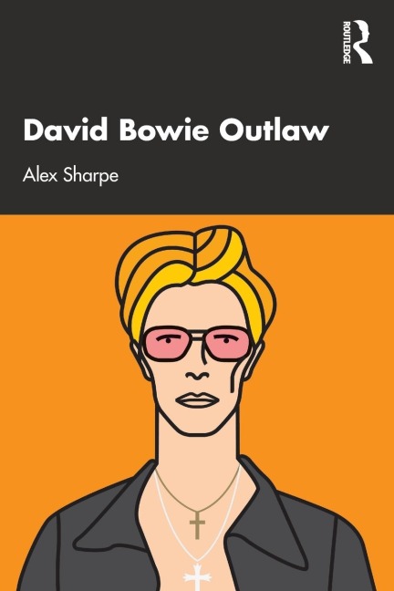David Bowie Outlaw - Alex Sharpe