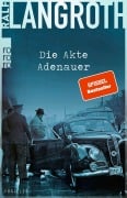 Cover-Bild zum Titel 'Die Akte Adenauer' von 'Ralf Langroth'