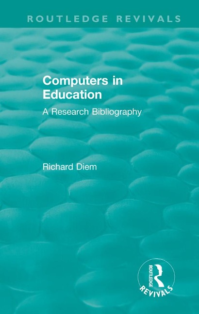 Computers in Education (1988) - Richard Diem