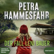 Cover-Bild zum Titel 'Der Fall Leni Bauer' von 'Petra Hammesfahr'