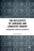 Cover-Bild zum Titel 'The Reflexivity of Language and Linguistic Inquiry' von 'Dorthe Duncker'