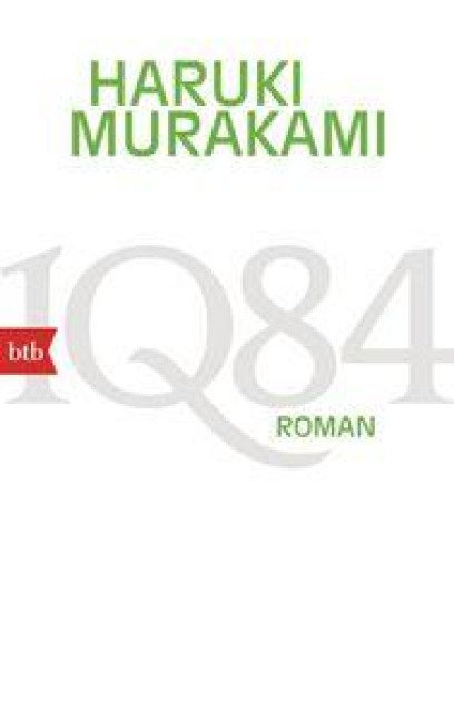1Q84  (Buch 1, 2) - Haruki Murakami