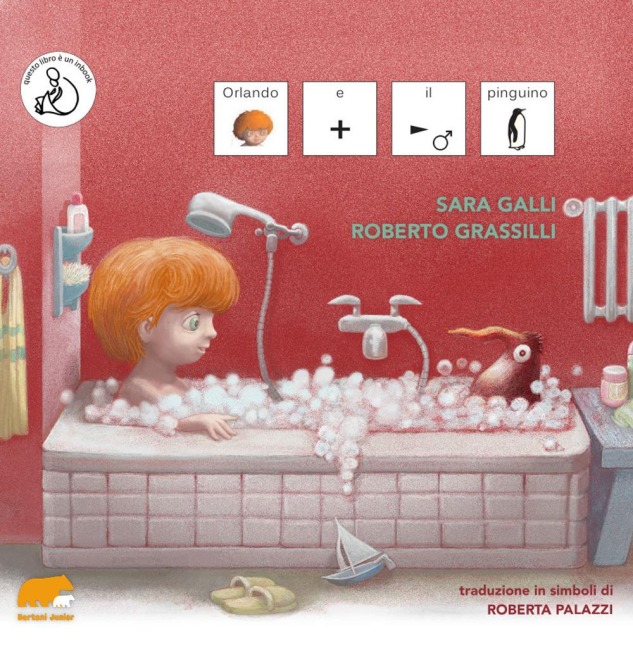Orlando e il pinguino. Ediz. CAA - Sara Galli
