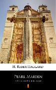 Pearl Maiden - H. Rider Haggard