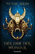 Cover-Bild zum Titel 'Vampyria - Der Hof der Wunder' von 'Victor Dixen'