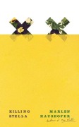 Cover-Bild zum Titel 'Killing Stella' von 'Marlen Haushofer'