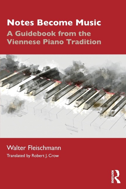 Notes Become Music - Walter Fleischmann