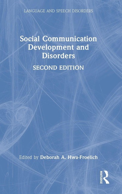 Social Communication Development and Disorders - 