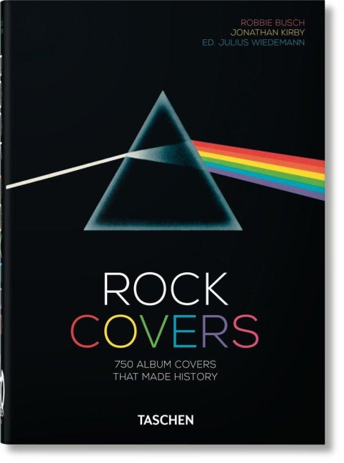 Rock Covers. 40th Ed. - Jonathan Kirby, Robbie Busch