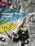 Cover-Bild zum Titel 'Giuseppe Verdi a Napoli' von 'Antonio Tarantino'
