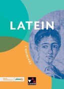 Cover-Bild zum Titel 'LATEIN Training 2' von 'Frank Schwieger, Michael Lobe, Maximilian Schlichting, Johannes Hoffmann, Stefan Beck'