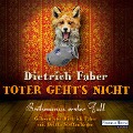 Cover-Bild zum Titel 'Toter geht¿s nicht' von 'Dietrich Faber'