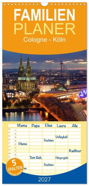 Familienplaner 2027 - Cologne - Köln mit 5 Spalten (Wandkalender, 21 x 45 cm) CALVENDO - Peter Schickert
