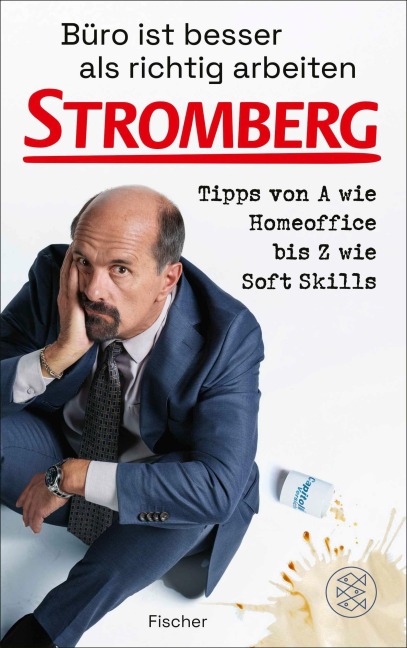 Büro ist besser als richtig arbeiten. STROMBERG - Ralf Husmann, Christian Martin