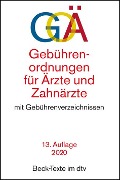 Gebührenordnungen für Ärzte und Zahnärzte - 