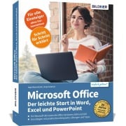 Cover-Bild zum Titel 'Microsoft Office - Der leichte Start in Word, Excel und PowerPoint' von 'Inge Baumeister, Anja Schmid'