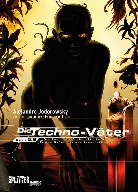 Die Techno-Väter. Doppelband 5 + 6 - Alejandro Jodorowsky, Zoran Janjetov, Fred Beltran