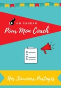 Pour Mon Coach - Petal Publishing Co