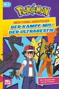 Pokémon: Mein Comic-Abenteuer 2: Der Kampf mit der Ultrabestie - 