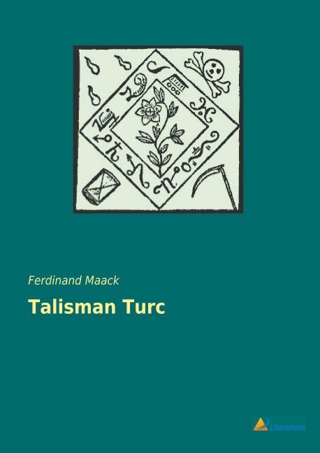 Talisman Turc - Ferdinand Maack