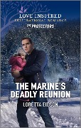 The Marine's Deadly Reunion - Loretta Eidson