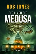 Cover-Bild zum Titel 'DER FLUCH DER MEDUSA (Joe Hawke 4)' von 'Rob Jones'