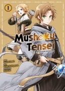 Cover-Bild zum Titel 'Mushoku Tensei: Die Schatten des Magiers 01' von 'Rifujin Na Magonote, Kazusa Yoneda'