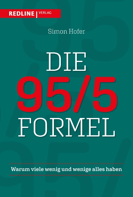 Die 95/5-Formel - Simon Hofer