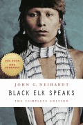 Cover-Bild zum Titel 'Black Elk Speaks' von 'John G. Neihardt, Philip J. Deloria'