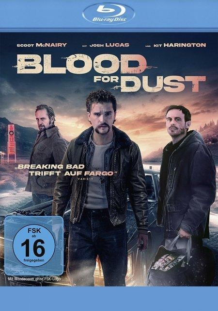 Blood for Dust - Rod Blackhurst, David Ebeltoft, Nick Bohun