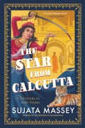 Cover-Bild zum Titel 'The Star from Calcutta' von 'Sujata Massey'