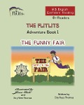 Cover-Bild zum Titel 'THE FLITLITS, Adventure Book 1, THE FUNNY FAIR, 8+Readers, U.S. English, Confident Reading' von 'Eiry Rees Thomas'
