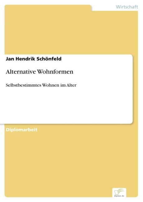 Alternative Wohnformen - Jan Hendrik Schönfeld