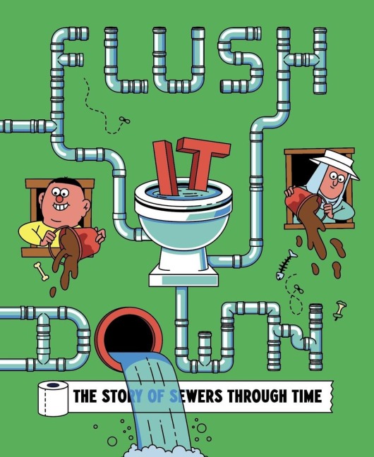 Flush It Down - 