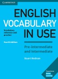 English Vocabulary in Use. Pre-intermediate and Intermediate. 4th Edition. Book with answers - 