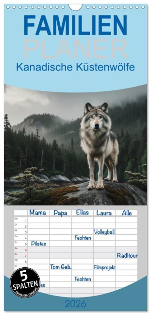 Familienplaner 2026 - Kanadische Küstenwölfe mit 5 Spalten (Wandkalender, 21 x 45 cm) CALVENDO - Peter R. Stuhlmann