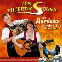 Der Auerhahn der weiss schon wie es geht - Orig. Zillertal Sound