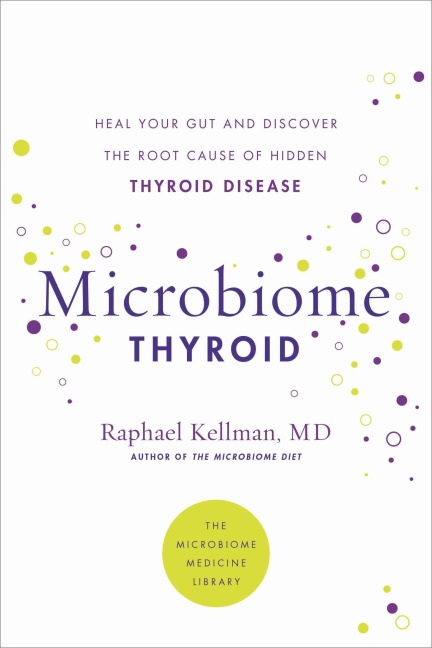 Microbiome Thyroid - Raphael Kellman