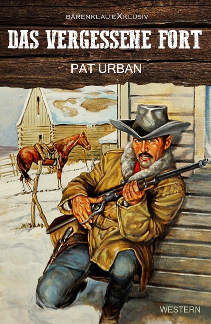 Das vergessene Fort - Pat Urban