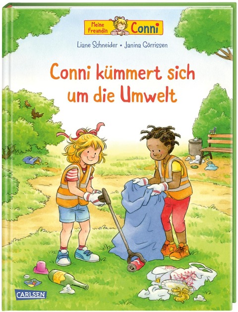 Conni-Bilderbücher: Conni kümmert sich um die Umwelt - Liane Schneider