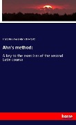 Cover-Bild zum Titel 'Ahn's method:' von 'Franz Ahn, Alexander H. Monteith'