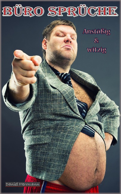 Büro Sprüche - Daniel Herrmann