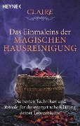 Cover-Bild zum Titel 'Das Einmaleins der magischen Hausreinigung' von 'Claire'