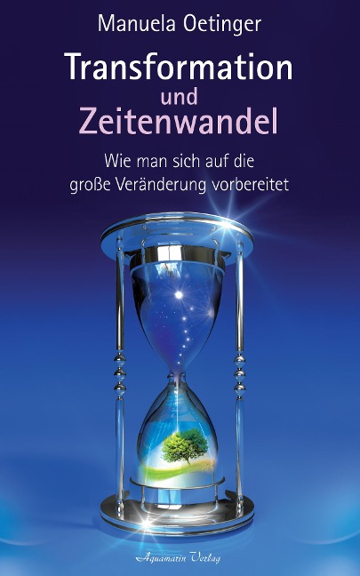 Transformation und Zeitenwandel - Manuela Oetinger