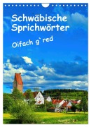 Cover-Bild zum Titel 'Schwäbische Sprichwörter Oifach g`redt (Wandkalender 2026 DIN A4 hoch), CALVENDO Monatskalender' von 'Herbert Böck'