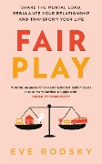 Cover-Bild zum Titel 'Fair Play' von 'Eve Rodsky'