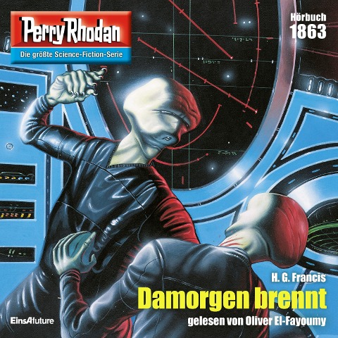 Perry Rhodan 1863: Damorgen brennt - H. G. Francis